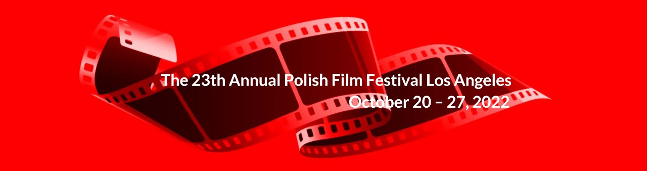 23. Polish Film Festival LA